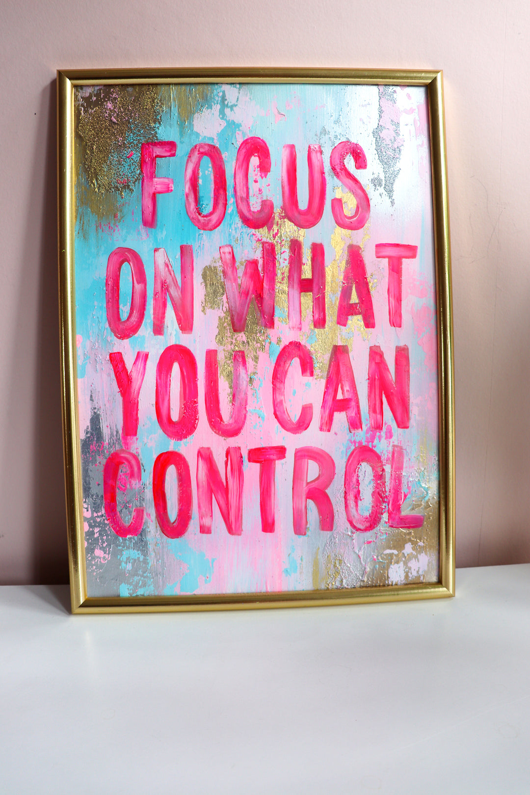 Focus on what you can control  -A3